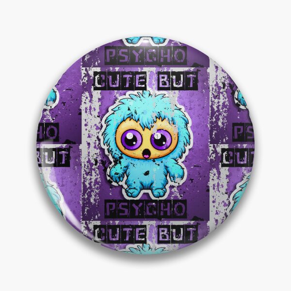 Item preview, Cute But Psycho designed and sold by LuNkyRose.
