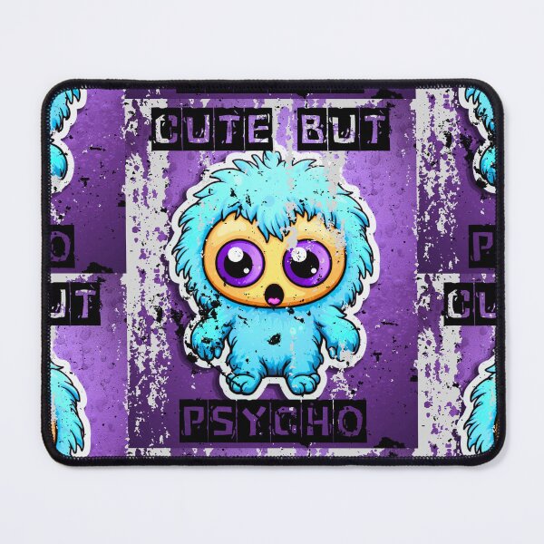 Item preview, Cute But Psycho designed and sold by LuNkyRose.