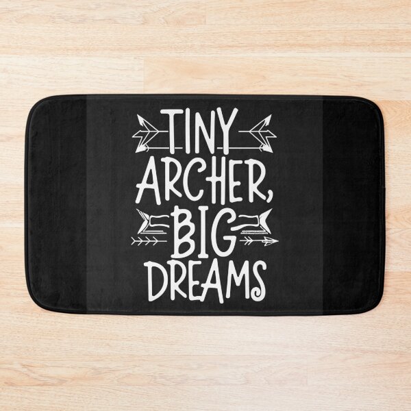Item preview, Tiny archer Big Dreams designed and sold by Dilwish5.