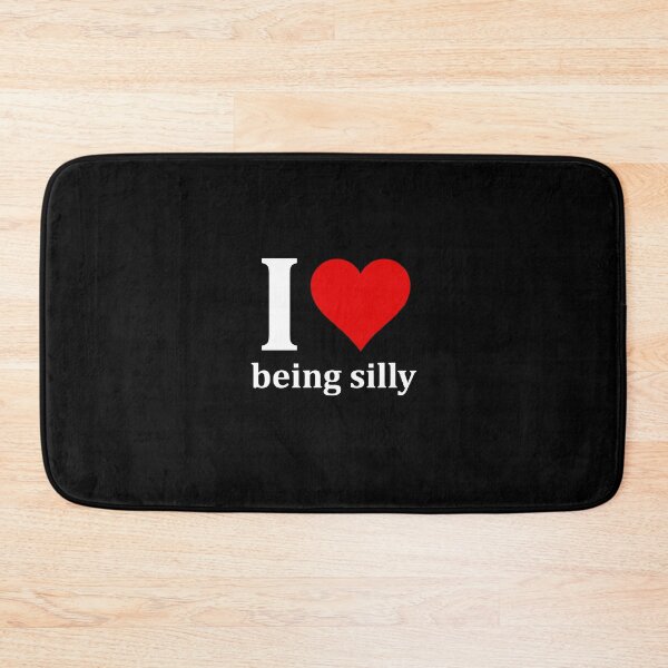 Item preview, I love being silly designed and sold by muchhappier.