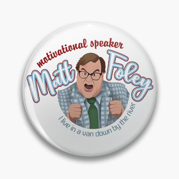 Item preview, Chris Farley Matt Foley - I live a van down by the river designed and sold by ArtisanGroove.