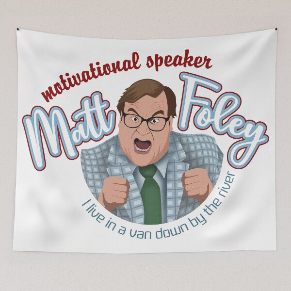 Item preview, Chris Farley Matt Foley - I live a van down by the river designed and sold by ArtisanGroove.