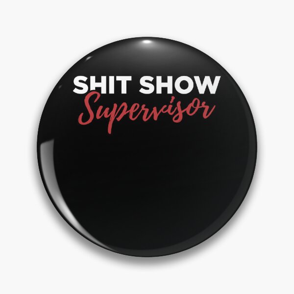 Item preview, Shit Show Supervisor Crew Tee designed and sold by Nailgun.