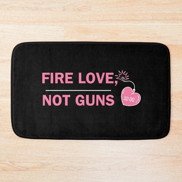 Item preview,  funny anti gun Fire Love Not Gun march for our lives designed and sold by MotivaChic.
