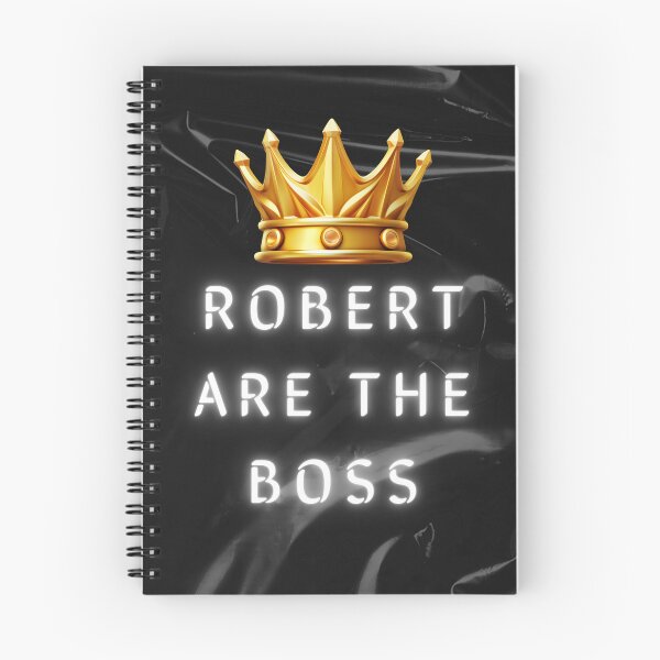 Item preview, Robert are the boss designed and sold by NovaMode.