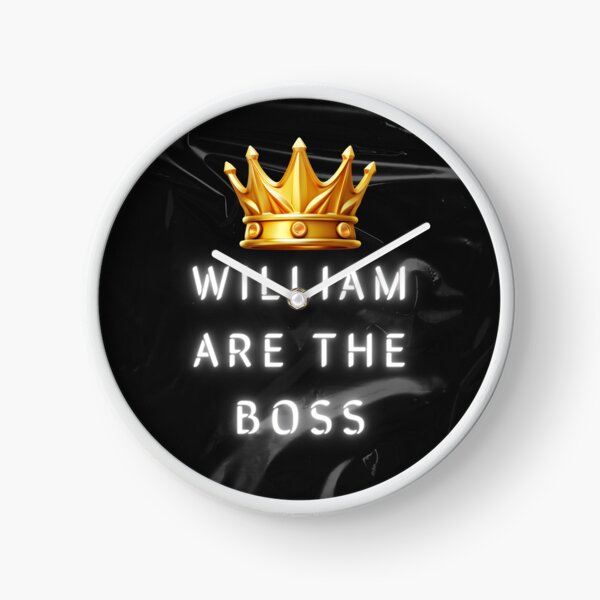 Item preview, William are the boss designed and sold by NovaMode.