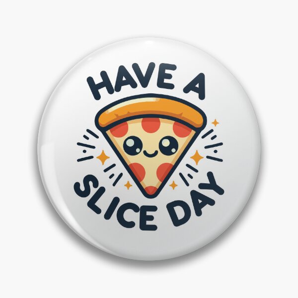 Item preview, Have a slice day designed and sold by People Tee.