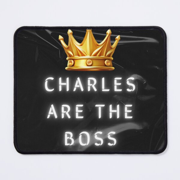 Item preview, Charles are the boss designed and sold by NovaMode.