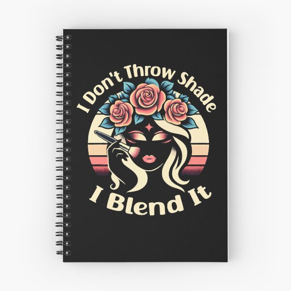Item preview, I Don't Throw Shade I Blend It designed and sold by Stick-Artistry.