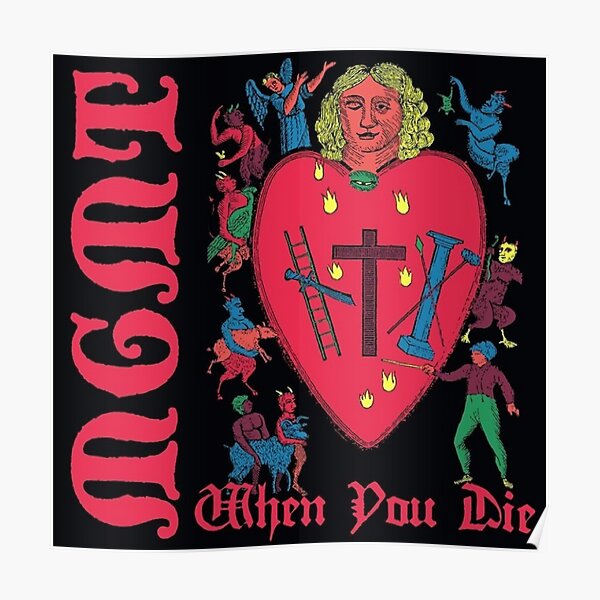 MGMT - When You Die Poster