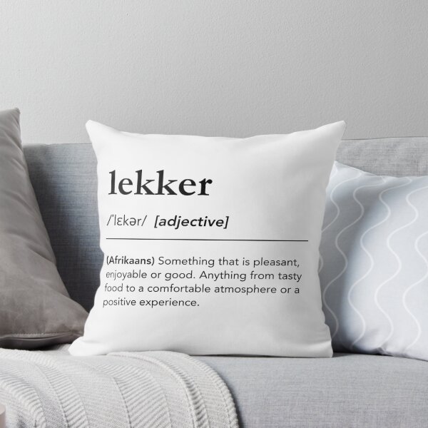 Item preview, Lekker definition, born in South Africa, afrikaans, south african sayings designed and sold by lagunaklein.