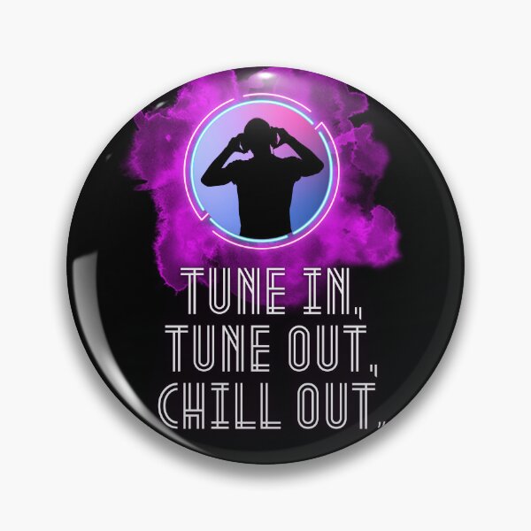 Item preview, Tune in, tune out, chill out. designed and sold by BlueGoldArt.
