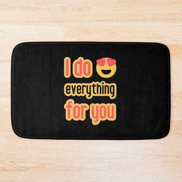 Item preview, Love is. I do everything for you. Love Humor Art. designed and sold by GiveMeMood.