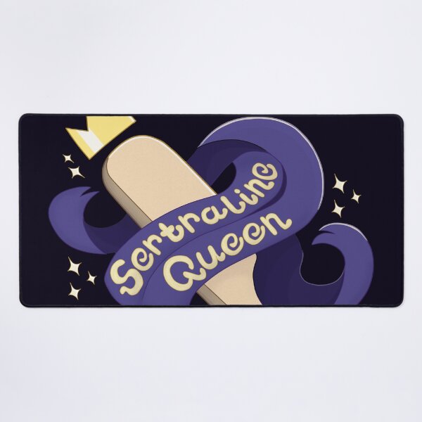 Item preview, Sertraline Queen designed and sold by Katy Creates.