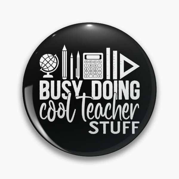 Item preview, Busy doing cool teacher stuff - white designed and sold by EmeraldeaArt.