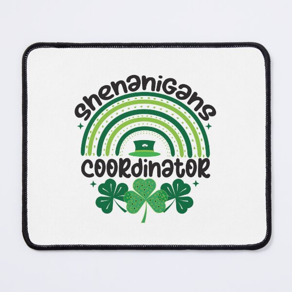 Item preview, Shenanigans Coordinator - St Patricks Day Teacher  designed and sold by Smix Pixels.