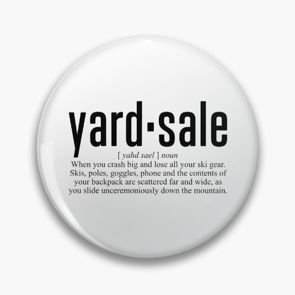 Item preview, Yard Sale Ski Definition designed and sold by BuyMooreThings.