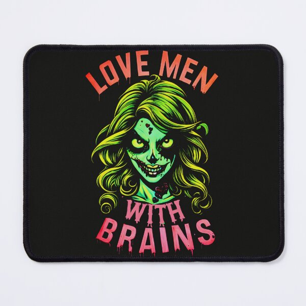 Item preview, Love Men With Brains, Zombie Girl designed and sold by FocusedPatterns.