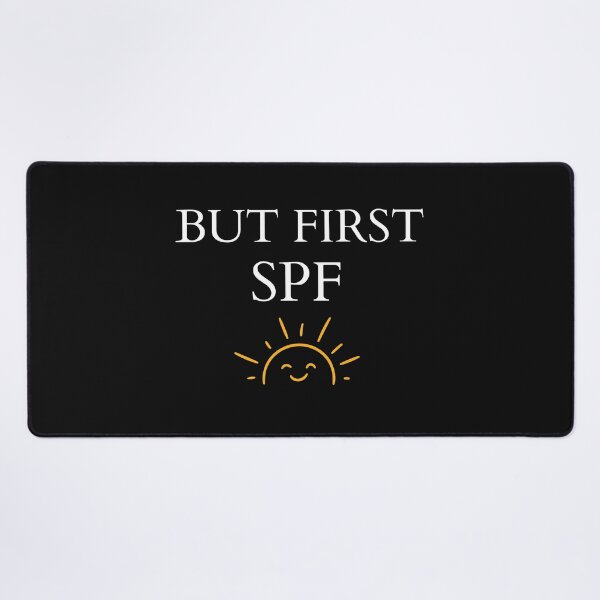 Item preview, But Firts SPF Funny Gifts for Skincare Lover designed and sold by Klaudia Kruk.