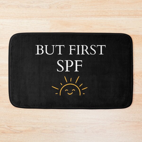 Item preview, But Firts SPF Funny Gifts for Skincare Lover designed and sold by Klaudia Kruk.