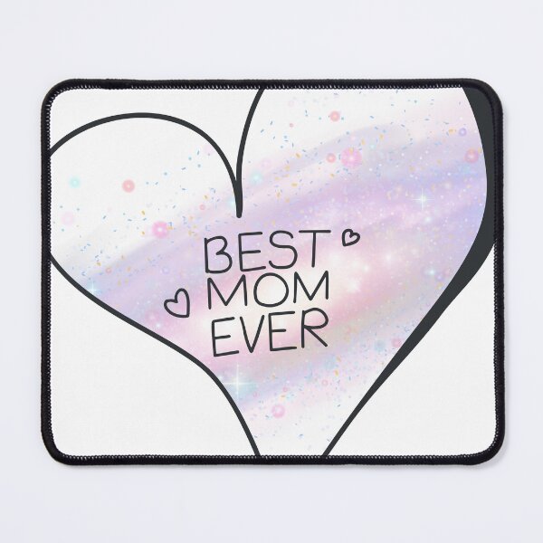 Item preview, Best Mom Ever - Heartfelt Appreciation Artwork designed and sold by Hill Strom.