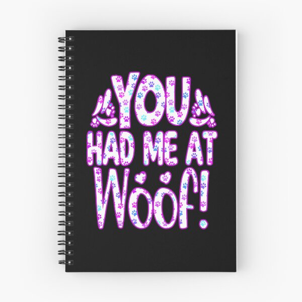 Item preview, You Had Me At Woof designed and sold by creativerooney.