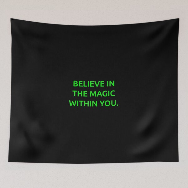Item preview, Believe in the magic within you. designed and sold by IMCDT.
