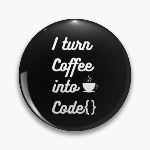 Item preview, I turn coffee into code - programmer - developer  designed and sold by TeePassion.