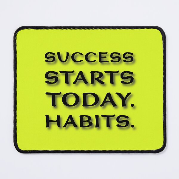 Item preview, (BF) Success starts today. Habits. designed and sold by greatvibes4u.