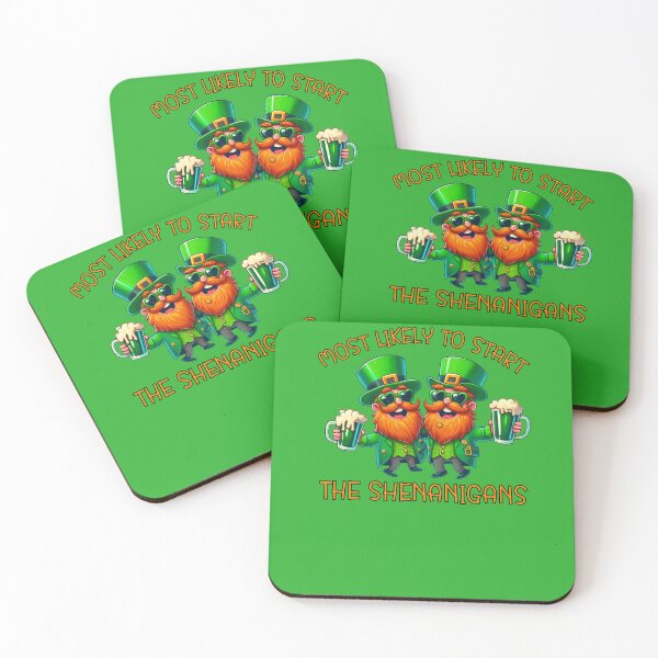 Item preview, Most Likely to Start the Shenanigans designed and sold by CatherineLievre.