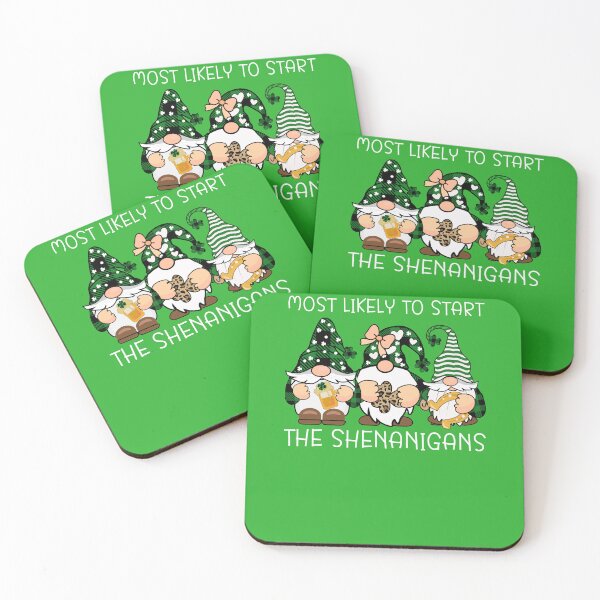 Item preview, Most Likely to Start the Shenanigans designed and sold by CatherineLievre.