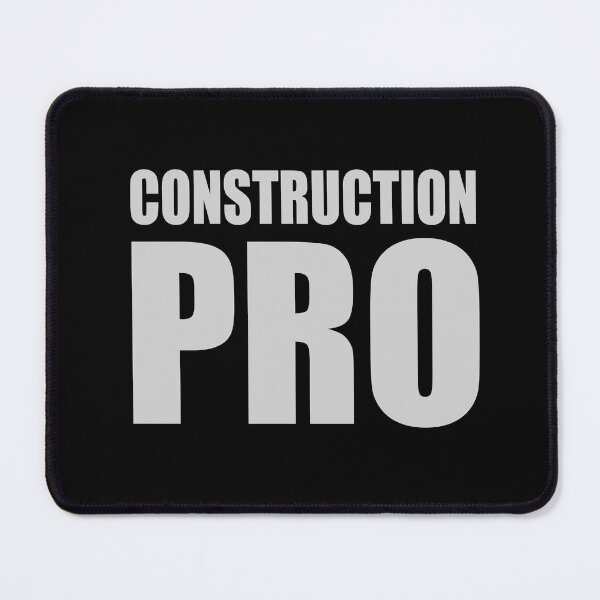 Item preview, Construction PRO - grey text designed and sold by WhiteShirtGuy.