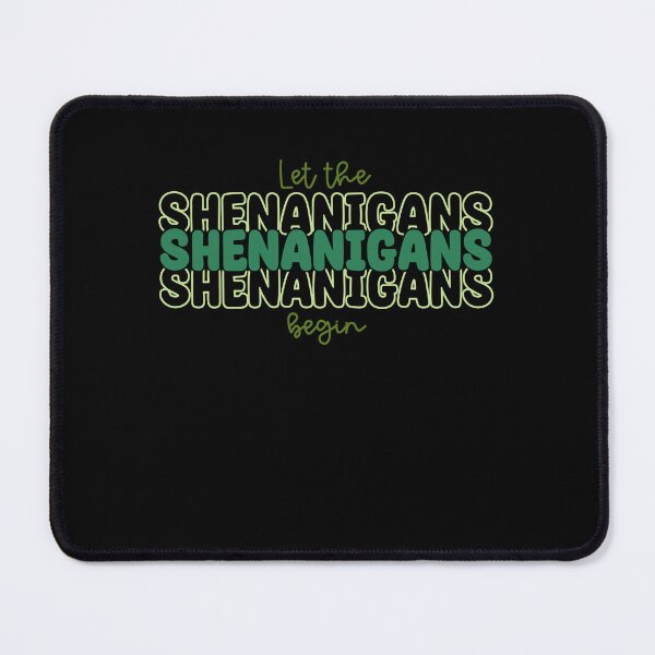 Item preview, Let The Shenanigans Begin Stacked - St Patricks Day Teacher  designed and sold by Smix Pixels.