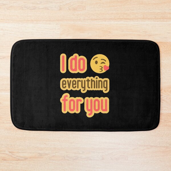 Item preview, Love is. I do everything for you. All for You. designed and sold by GiveMeMood.