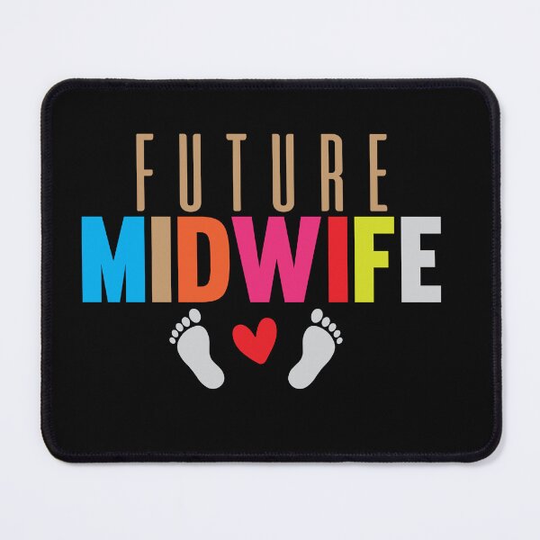 Item preview, Future Midwife Pregnancy Support Doula Birthing Midwife, Birth Worker, midwifery Student, Registered Nurse  designed and sold by behindthefacts.