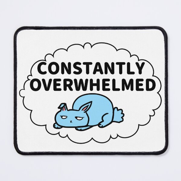 Item preview, Constantly Overwhelmed Bunny designed and sold by Paxy Designs.