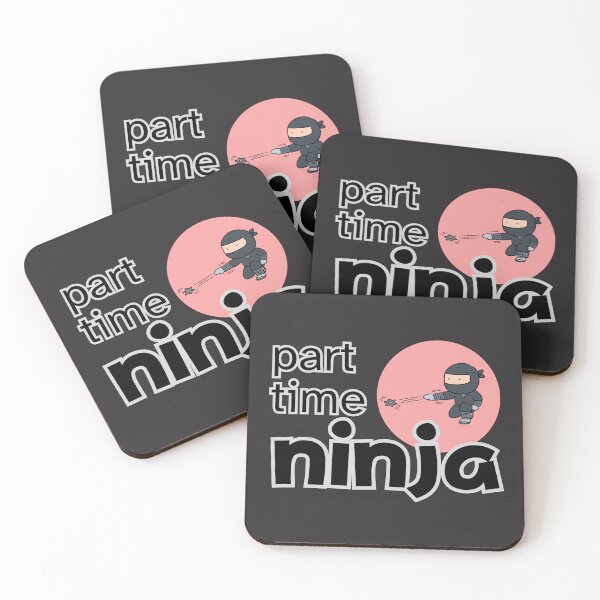 Item preview, Ninja for part-time job designed and sold by ChilledTaho.