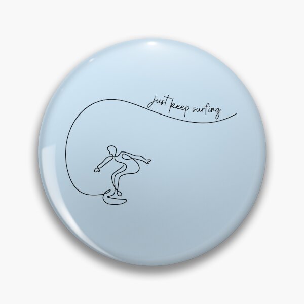 Item preview, Just keep surfing designed and sold by Sleek Sketch Studio.