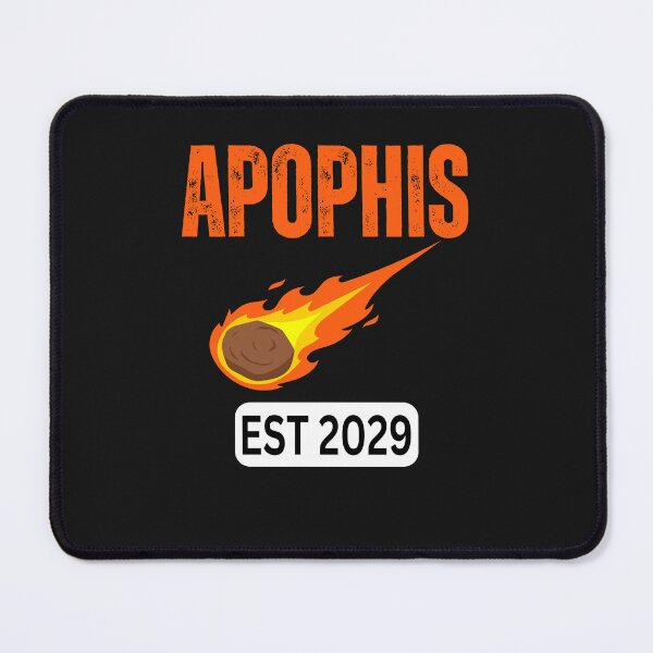 Item preview, Apophis 99942 est. 2029 ,April 13 2029,comet designed and sold by erozzz.
