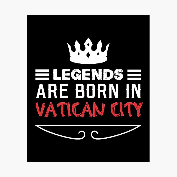 Item preview, Legends are born in Vatican City designed and sold by BYNDART.