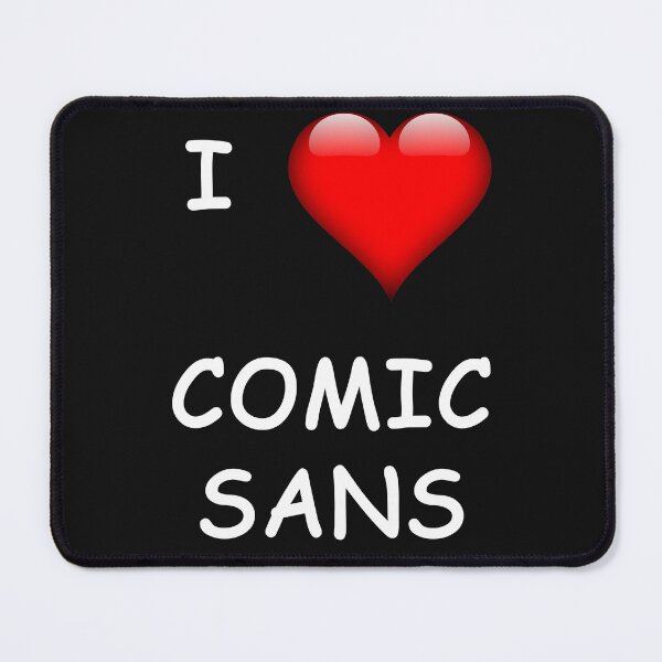 Item preview, comic sans designed and sold by WeirdMDK.
