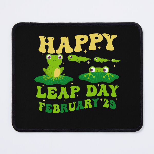 Item preview, Happy Leap Day Year 2024 February 29th designed and sold by Empiredesigner3.