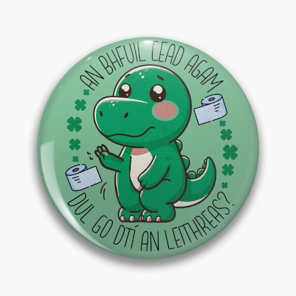 Item preview, Irish Dino Asks To Go To The Toilet designed and sold by Sir Meow Meow.