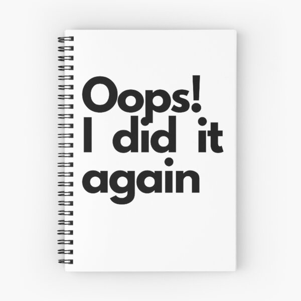 Item preview, Oops! I did it again  designed and sold by Bumblers.