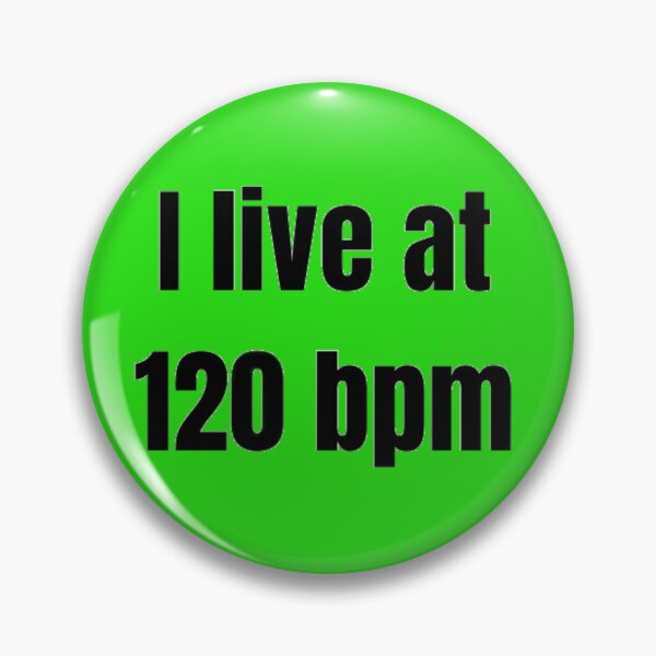Item preview, 120 bpm living  designed and sold by BubbleTextBox.