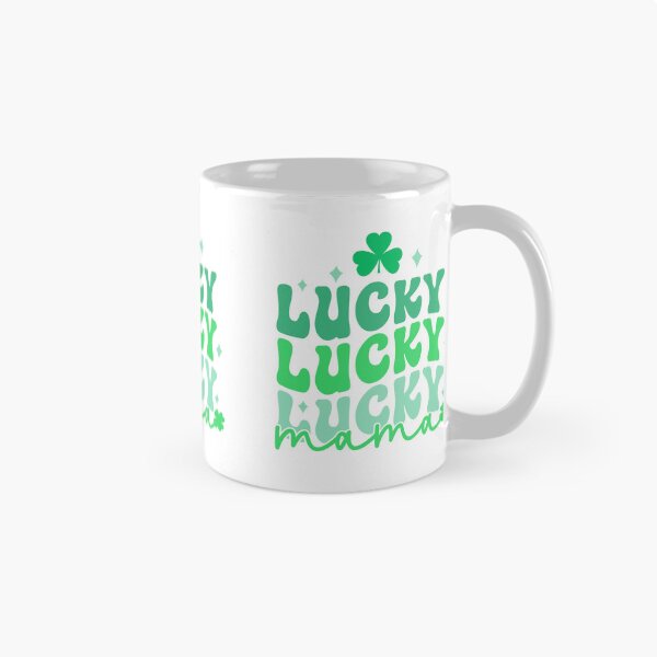 Item preview, Lucky Lucky Lucky Mama,Mommy Lucky ,St Patricks Day designed and sold by BotunPeony.