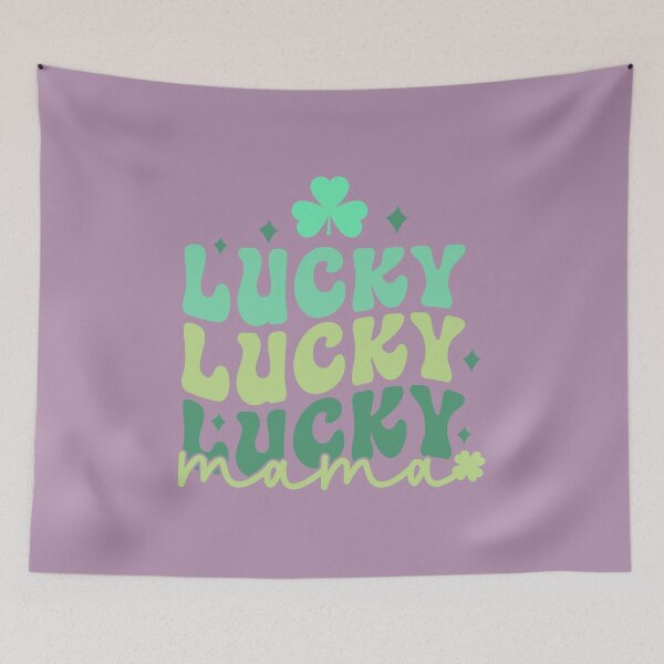 Aperçu de l'œuvre Lucky Lucky Lucky Mama, Maman Lucky, St Patricks Day créée et vendue par BotunPeony.