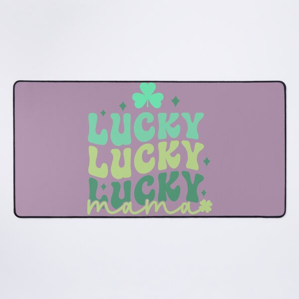 Item preview, Lucky Lucky Lucky Mama,Mommy Lucky ,St Patricks Day designed and sold by BotunPeony.