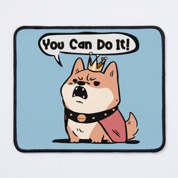 Item preview, Fat King Shiba You Can Do It designed and sold by myanko.