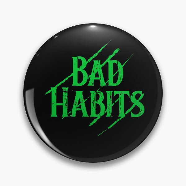 Item preview, Bad Habits designed and sold by HoodieNTee.
